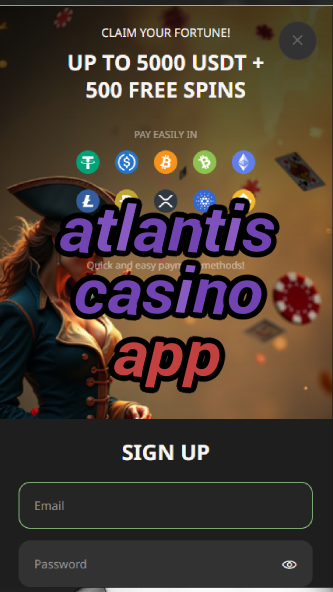 atlantis casino app-asdasdzhjkds.com